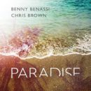 Benny Benassi & Chris Brown – Paradise